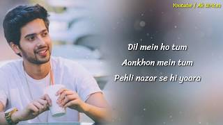 DIL MEIN HO TUM FULL SONG LYRICS  ARMAAN MALIK CHEAT INDIA [upl. by Alyahsal]