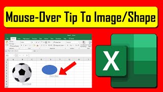 How to Easily Create A Mouse Over Tooltip to Any Shape or Image in Excel [upl. by Milas]