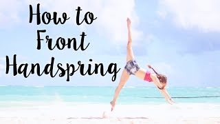 How to do a Front Handspring [upl. by Goltz]