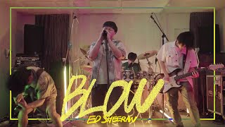 EdSheeran  Blow Band Cover [upl. by Liva]