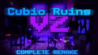 Cubic Ruins REMAKE  TRIAos [upl. by Moretta494]