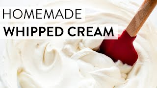 Homemade Whipped Cream  Sallys Baking Recipes [upl. by Ahsea]