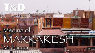 Medina Of Marrakesh Video Guide  Morocco Tourist Guide  Travel amp Discover [upl. by Aveer]