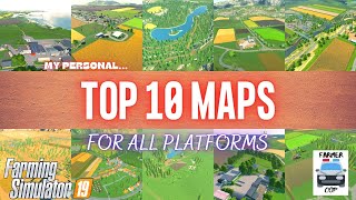 TOP 10 MAPS  Farming Simulator 19 [upl. by Normie]