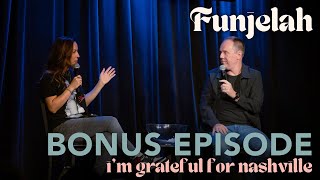 Im Grateful for Nashville  Funjelah Bonus Episode  Anjelah JohnsonReyes [upl. by Ahsiam]