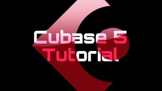 Cubase 5 Tutorial Part 1 [upl. by Doowrehs927]