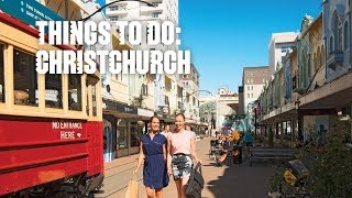 Things to do – Christchurch New Zealand [upl. by Ydissak198]