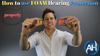 How to use FOAM Hearing Protection and Ear Plugs  Proper Insertion Technique [upl. by Jarietta]