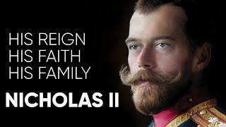 Tsar Nicholas II His Reign His Faith His Family [upl. by Alak258]