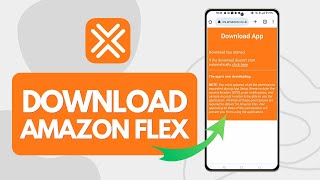 How To Download Amazon Flex App Android [upl. by Galer265]