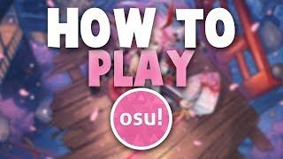 How to Play osu Tips amp Advice for Beginners UPDATED [upl. by Broucek]