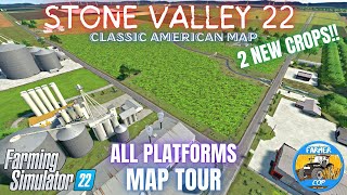 STONE VALLEY 22  Map Tour  Farming Simulator 22 [upl. by Eiramacissej]