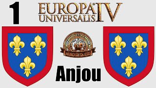 Eu4 MEIOU amp Taxes 30  Anjou Ep1 [upl. by Sekyere557]