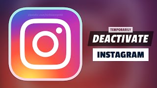 How To Temporarily Disable Instagram Account [upl. by Forcier]