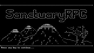 SanctuaryRPG  Classic Text Adventure Game [upl. by Nisay]