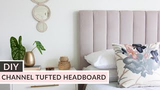 How to Make a Channel Tufted Headboard [upl. by Pauwles32]