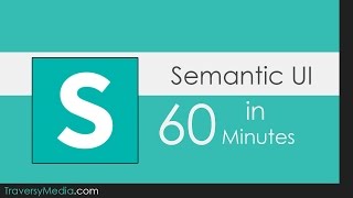 Semantic UI In 60 Minutes [upl. by Holman]