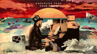 Anderson Paak  Your Prime [upl. by Vasos]