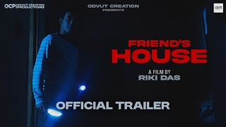 FRIENDS HOUSE  Official Trailer  4K  ODVUT CREATION  OCP  2025 [upl. by Uhp585]