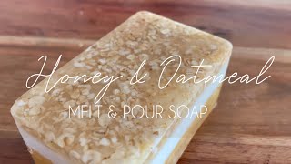 HONEY AND OATMEAL SOAP  DIY Melt and Pour Soap [upl. by Demha]