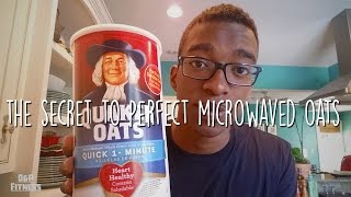 The Secret to Perfect Microwaved Oats [upl. by Nek]