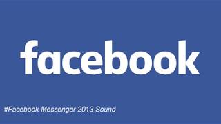 Facebook Sound MessengerNotification All Time [upl. by Clorinda]