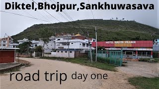 Diktel Bhojpur Sankhuwasava Road trip [upl. by Lindly932]