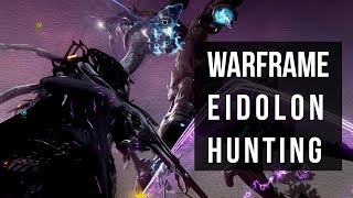 Eidolon Hunting In Warframe  In Depth Guide [upl. by Kerril]