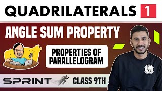 Quadrilaterals 01  Angle Sum Property  Properties of Parallelogram  Class 9th  NCERT  Sprint [upl. by Zennas]