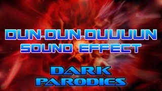 DUNDUNDUUUUN  Sound Effect [upl. by Larianna]