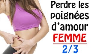 Comment perdre les poignées damour FEMME  23 ksCoaching [upl. by Rimisac]