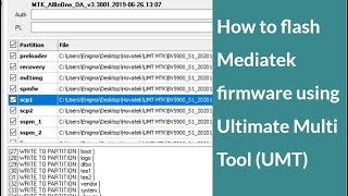 How to use Ultimate Multi Tool UMT MTK to flash Mediatek Firmware [upl. by Colfin778]