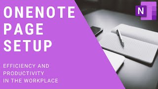 Microsoft OneNote Page Setup [upl. by Annoek210]