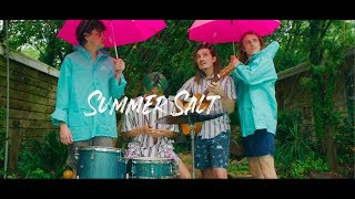 Summer Salt  Candy Wrappers Official Video [upl. by Krigsman]