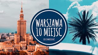 WARSZAWA 10 MIEJSC  CO WARTO ZOBACZYĆ cz1  Podróże po Polsce [upl. by Rachael]