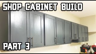 Ultimate Shop Cabinet Build Uppers  Part 3 [upl. by Meeharb]