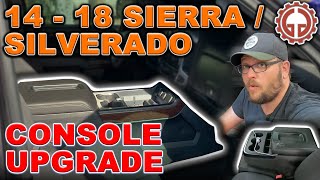 2014  2018 Silverado  Sierra Center Console Upgrade [upl. by Luz]