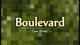 Boulevard  Dan Byrd KARAOKE VERSION [upl. by Chancey]