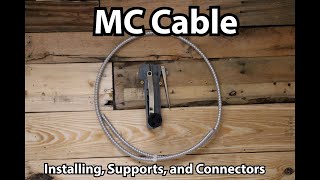 MC Cable  Simple Installation Methods [upl. by Eniarda]