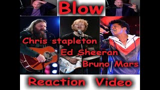 Ed Sheeran  BLOW with Chris Stapleton amp Bruno Mars Official Music Video REACTION HD HQ [upl. by Wilonah]