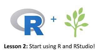 R for Ecologists Lesson 2 Start using R and RStudio [upl. by Alger]