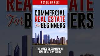 Commercial Real Estate for Beginners Audiobook [upl. by Delaine538]