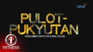 IWitness quotPulotPukyutanquot a documentary by Kara David full episode [upl. by Naitsyrk]