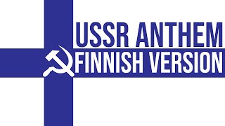 USSR Anthem Finnish Version [upl. by Llewej]