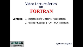 30 Interface amp Rules for Coding FORTRAN [upl. by Alacim]