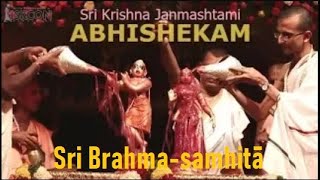 Krishna Janmashtami Abhishekam  Sri Brahma Samhita [upl. by Massingill]