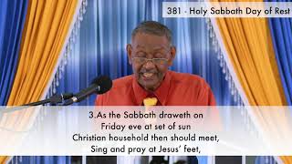 381 SDA Hymnal  Holy Sabbath Day of Rest [upl. by Ferreby430]