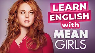 Learn English Through Movies  Mean Girls [upl. by Heller]