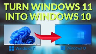 Turn Windows 11 into Windows 10 [upl. by Hiett]