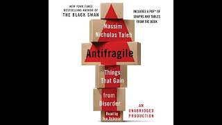 Antifragile Things That Gain from Disorder [upl. by Lletnahc]